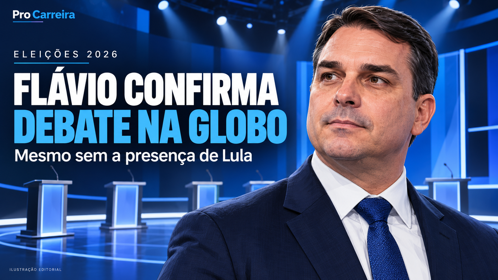 Flávio confirma debate da Globo mesmo sem Lula; encontro será na quinta